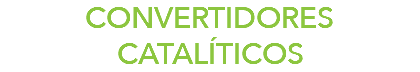 CONVERTIDORES CATALÍTICOS